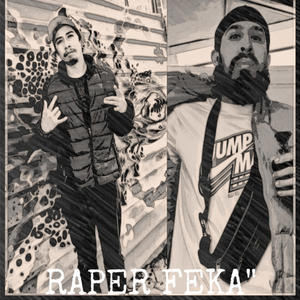 RAPER FEKA (feat. Tiger Noob) [Explicit]