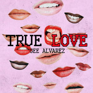 True Love (Explicit)