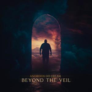 Beyond The Veil