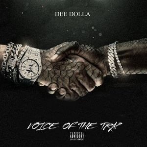 Voice Of The Trap (Explicit)