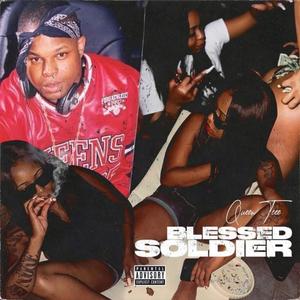 Blessed Soldier (Explicit)