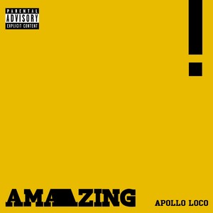 Amazing (Explicit)