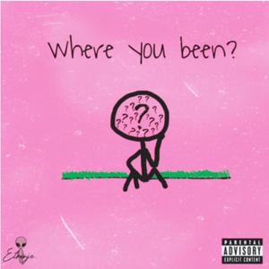 Where You Been? (Official Audio) (Explicit)