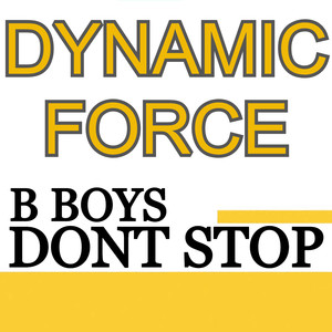 B Boys Dont Stop