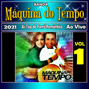 As Top do Forró Romântico Vol. 1 Ao Vivo 2021