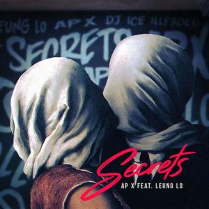 Secrets (feat. Leung Lo) [Explicit]