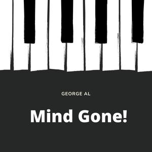 Mind Gone (Explicit)