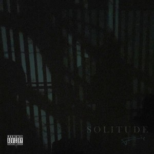 Solitude (Explicit)