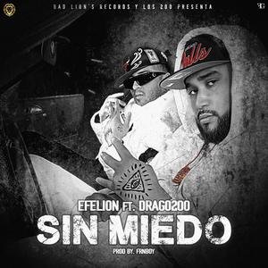 Sin Miedo (Explicit)