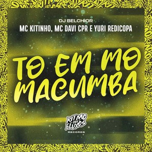 To em Mó Macumba (Explicit)