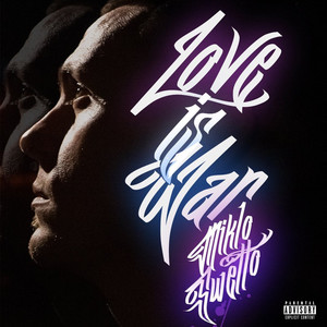 Love Is War (Explicit)