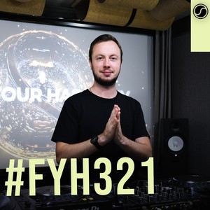 FYH321 - Find Your Harmony Radioshow #321