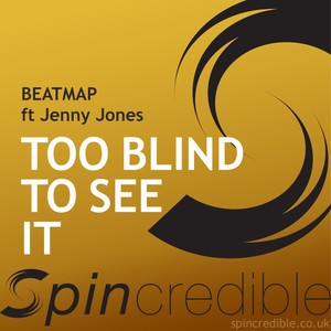 Too Blind To See It (feat. Jenny Jones)