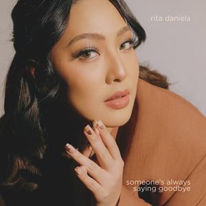 Someone's Always Saying Goodbye