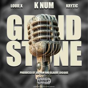 GRINDSTONE (feat. K.R.Y.T.I.C & LOUIE X)
