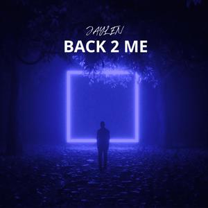 Back 2 Me (Explicit)