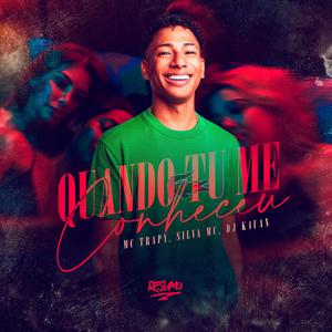 Quando Tu Me Conheceu