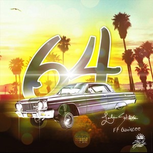 64 (feat. Quincee) [Explicit]