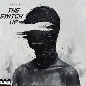 Switch Up (Explicit)