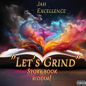 Let's Grind (Explicit)