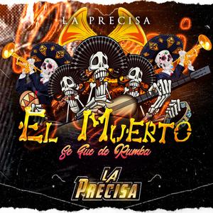 El Muerto Se Fue De Rumba (En vivo)