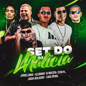 Set do Dj Malicia (Explicit)