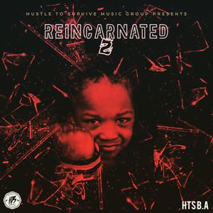 Reincarnated, Pt. 2 (Explicit)