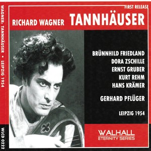 Richard Wagner : Tannhäuser (Leipzig 1954)