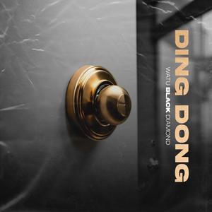 Ding Dong (feat. London García) (Explicit)