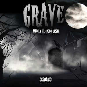 Grave (Explicit)