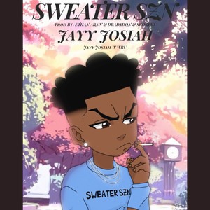 SWEATER SZN (Explicit)