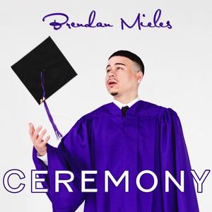 Ceremony (Explicit)