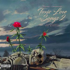 Cruisin' The Toxic Way (Explicit)