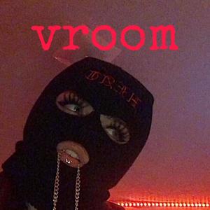 vroom¡ (Explicit)