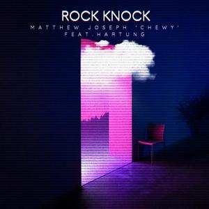 Rock Knock (feat. HARTUNG) (Explicit)
