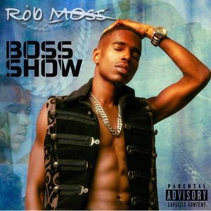 BOSS SHOW (Explicit)