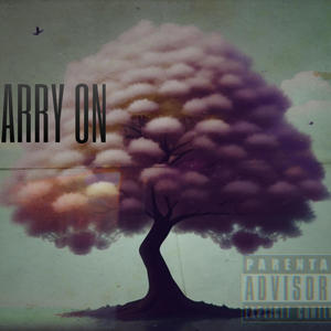 Carry On (feat. Pillon) (Explicit)