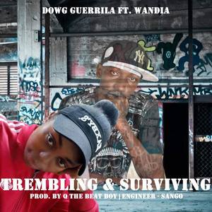 Trembling & Surviving (Explicit)