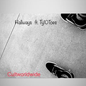 Hallways (feat. Ty10Toes) [Explicit]