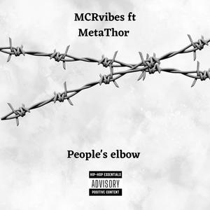 People's elbow (feat. MetaThor ) [Explicit]