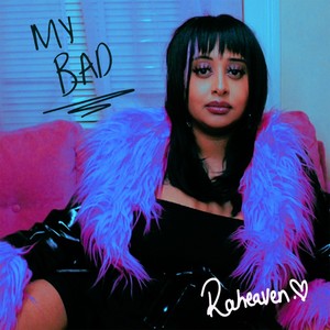 My Bad (Explicit)