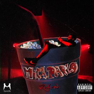 MICA PARLO (Explicit)