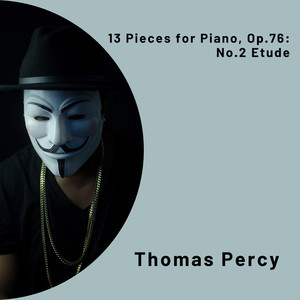13 Pieces for Piano, Op.76 - No.2 Etude