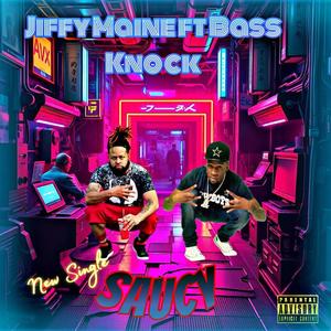 Saucy (feat. Bass Knock) [Explicit]