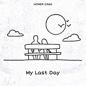 My Last Day