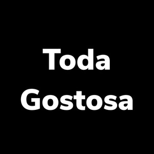 Toda Gostosa (Explicit)