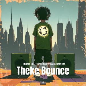 Theke Bounce (feat. Piano Hunters & Nichole Rsa)