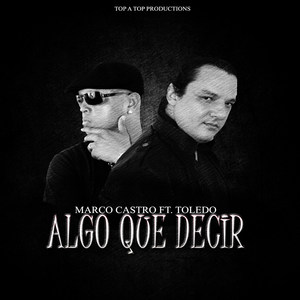 Algo Que Decir (feat. Toledo)