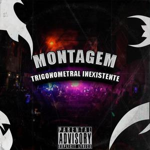 MONTAGEM TRIGONOMETRAL INEXISTENTE (feat. MC BM OFICIAL) (Explicit)