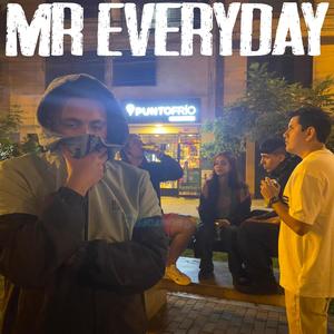 Mr Everyday (Explicit)